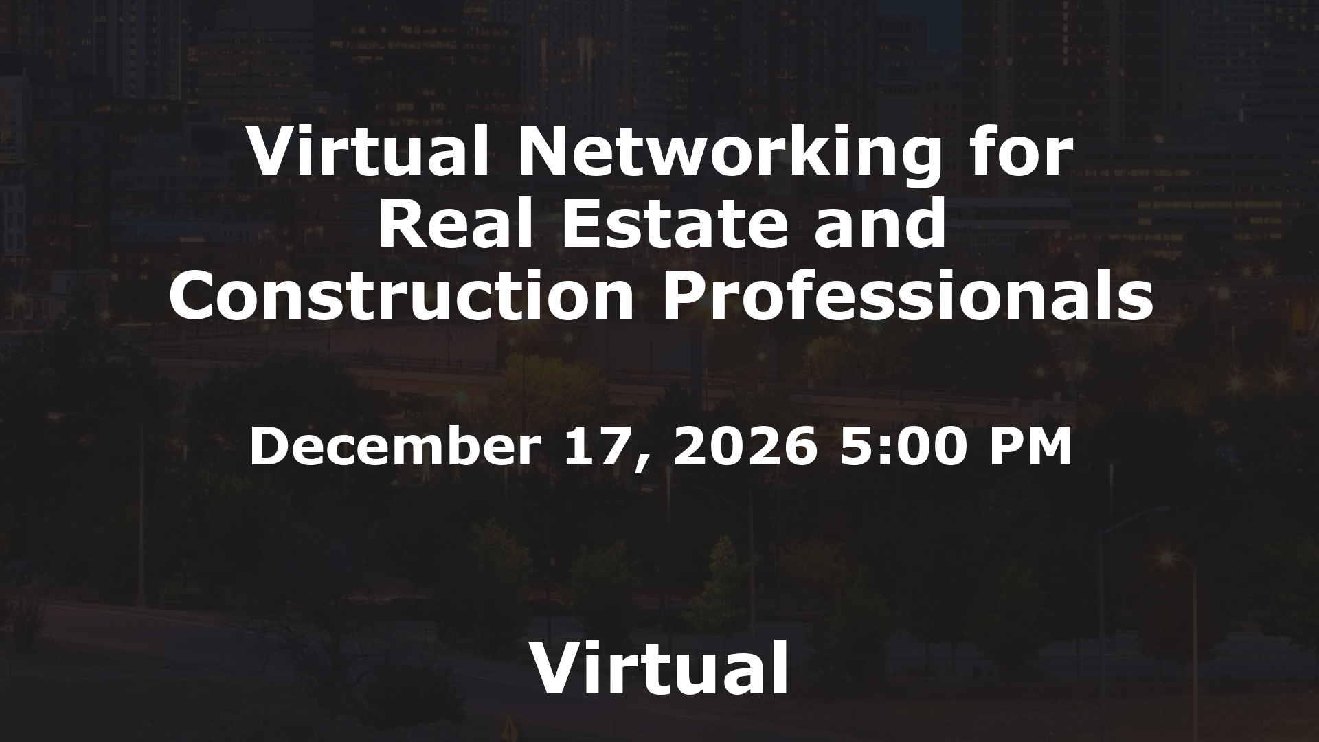 Virtual Networking for Real Estate and Construction Professionals event image